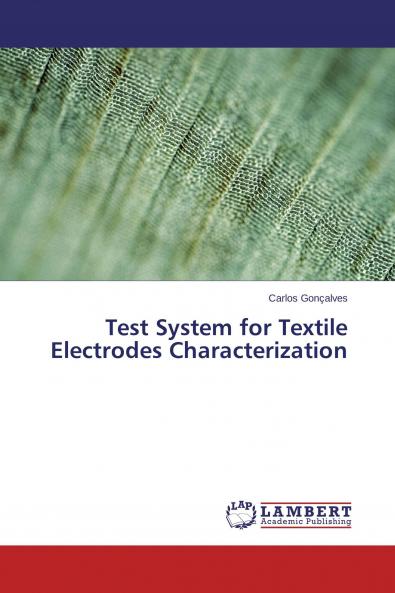 Test System for Textile Electrodes Characterization