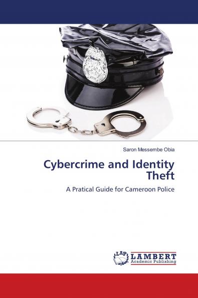 Cybercrime and Identity Theft