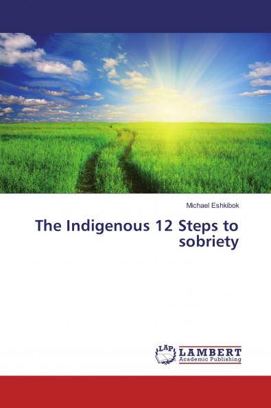 Eshkibok's Native 12 Steps