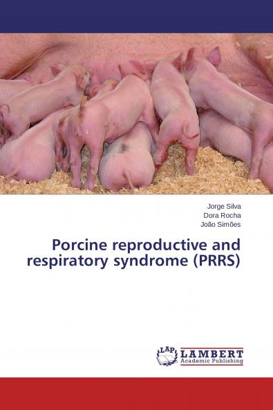Porcine reproductive and respiratory syndrome (PRRS)