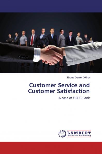 Customer Service and Customer Satisfaction