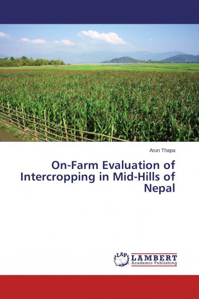 On-Farm Evaluation of Intercropping in Mid-Hills of Nepal