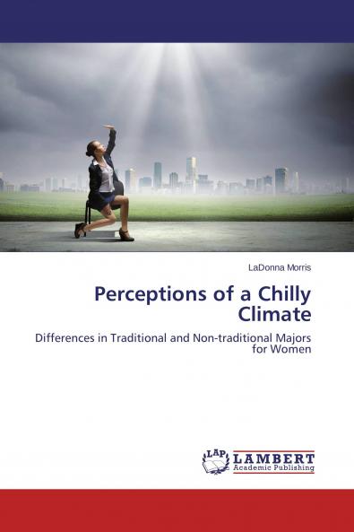 Perceptions of a Chilly Climate