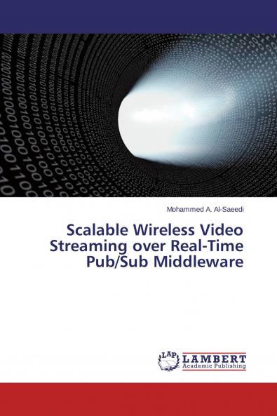 Scalable Wireless Video Streaming over Real-Time Pub/Sub Middleware