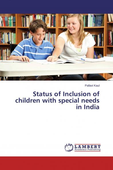 Status of Inclusion of children with special needs in India