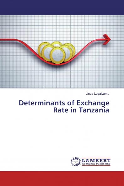 Determinants of Exchange Rate in Tanzania