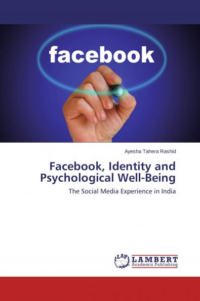 Facebook Identity and Psychological Well-Being