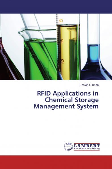 RFID Applications in Chemical Storage Management System