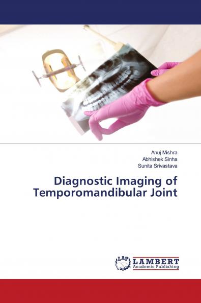 Diagnostic Imaging of Temporomandibular Joint