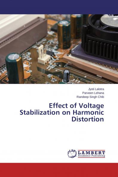 Effect of Voltage Stabilization on Harmonic Distortion