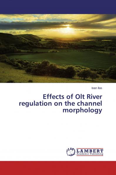 Effects of Olt River regulation on the channel morphology