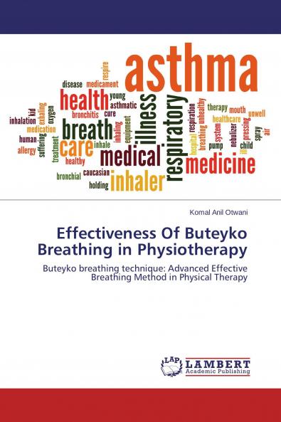 Effectiveness Of Buteyko Breathing in Physiotherapy