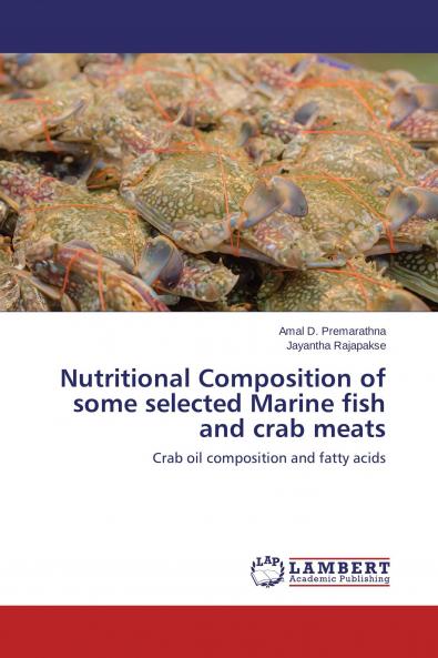 Nutritional Composition of some selected Marine fish and crab meats