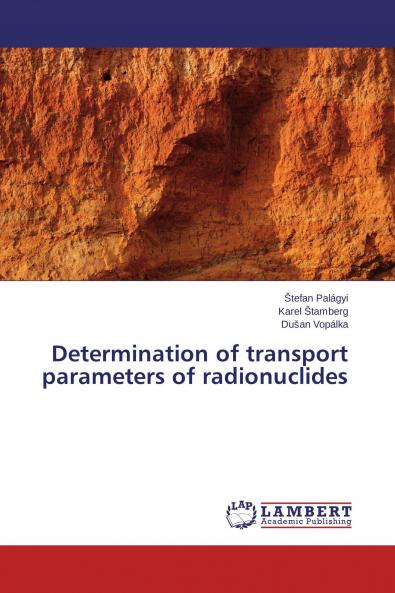 Determination of transport parameters of radionuclides