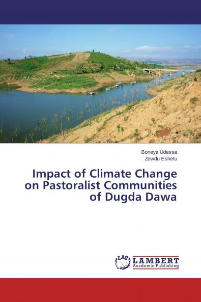 Impact of Climate Change on Pastoralist Communities of Dugda Dawa