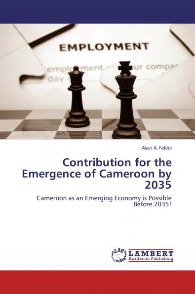 Contribution for the Emergence of Cameroon by 2035