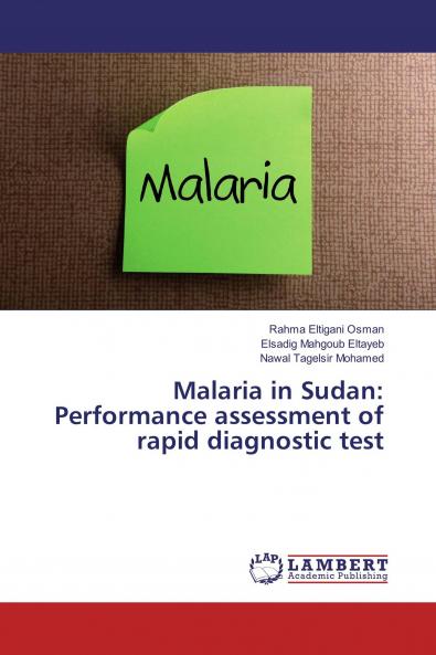 Malaria in Sudan: Performance assessment of rapid diagnostic test
