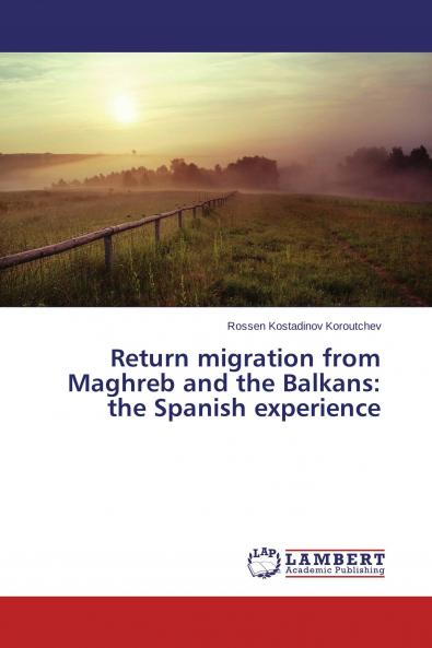 Return migration from Maghreb and the Balkans