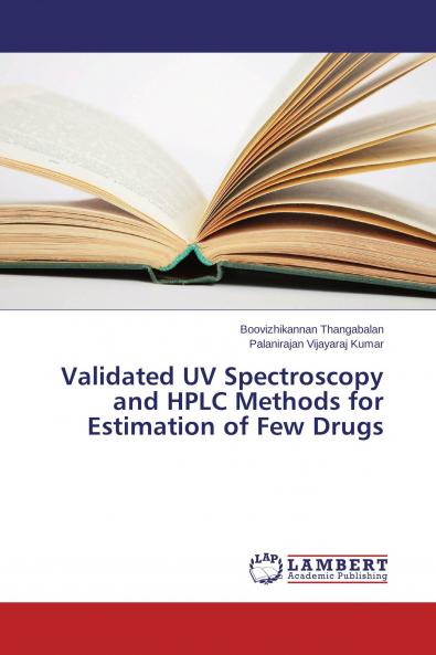 Validated UV Spectroscopy and HPLC Methods for Estimation of Few Drugs