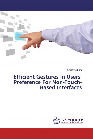 Efficient Gestures In Users' Preference For Non-Touch-Based Interfaces