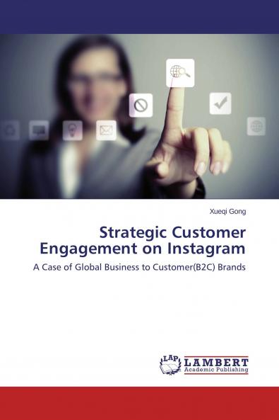 Strategic Customer Engagement on Instagram