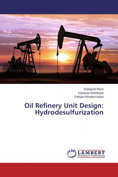 Oil Refinery Unit Design