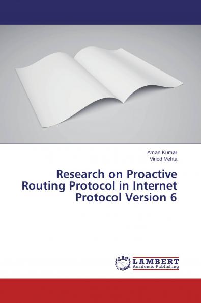 Research on Proactive Routing Protocol in Internet Protocol Version 6