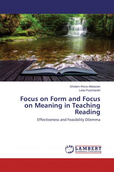 Focus on Form and Focus on Meaning in Teaching Reading