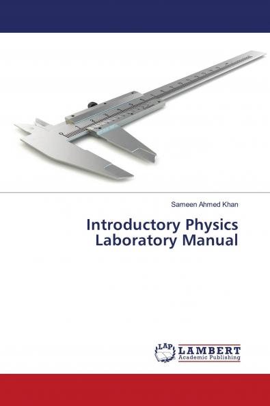 Introductory Physics Laboratory Manual