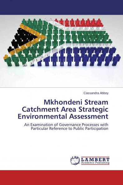 Mkhondeni Stream Catchment Area Strategic Environmental Assessment