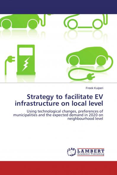 Strategy to facilitate EV infrastructure on local level