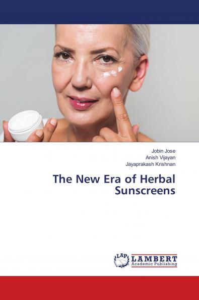 The New Era of Herbal Sunscreens