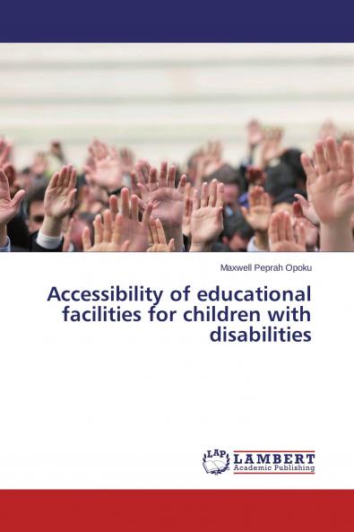 Accessibility of educational facilities for children with disabilities