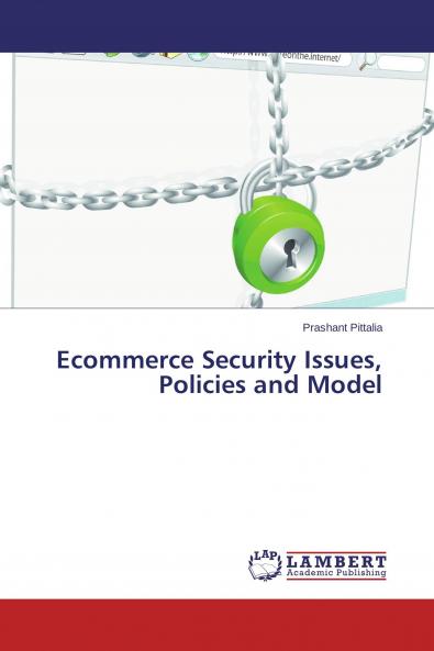 Ecommerce Security Issues Policies and Model