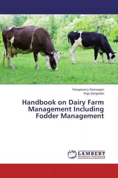Handbook on Dairy Farm Management Including Fodder Management