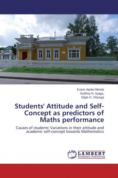 Students' Attitude and Self-Concept as predictors of Maths performance