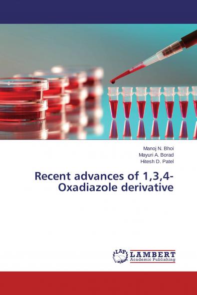 Recent advances of 134-Oxadiazole derivative