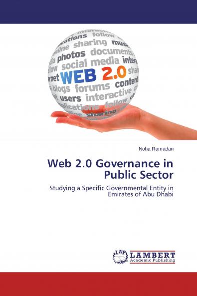 Web 2.0 Governance in Public Sector