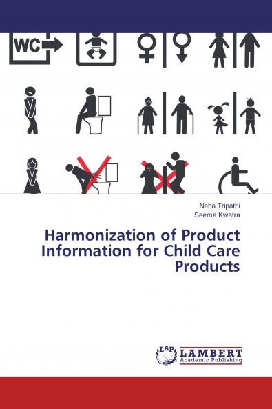 Harmonization of Product Information for Child Care Products