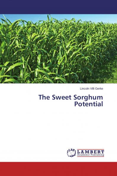 The Sweet Sorghum Potential
