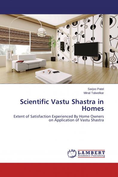 Scientific Vastu Shastra in Homes