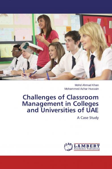 Challenges of Classroom Management in Colleges and Universities of UAE