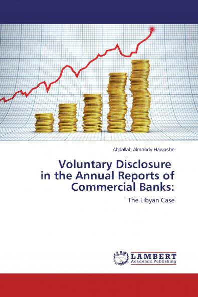 Voluntary Disclosure in the Annual Reports of Commercial Banks