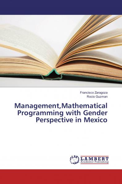 ManagementMathematical Programming with Gender Perspective in Mexico