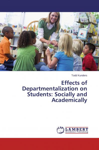 Effects of Departmentalization on Students