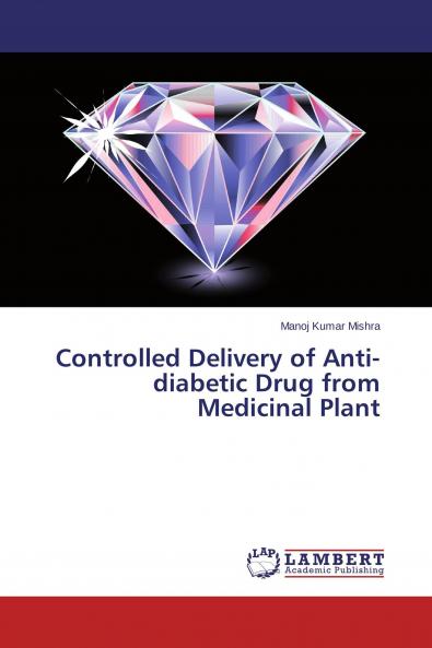 Controlled Delivery of Anti-diabetic Drug from Medicinal Plant