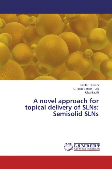 A novel approach for topical delivery of SLNs