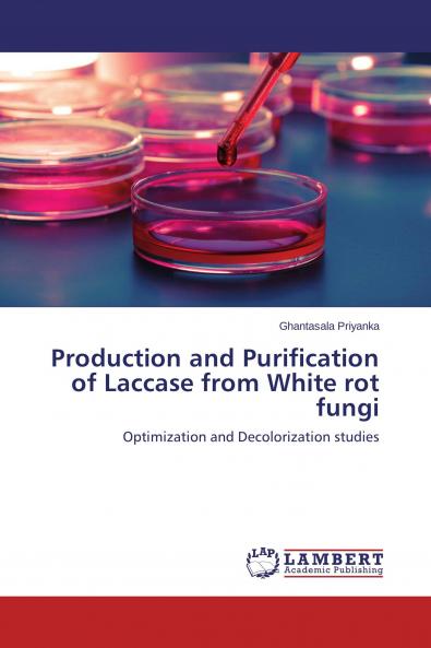 Production and Purification of Laccase from White rot fungi