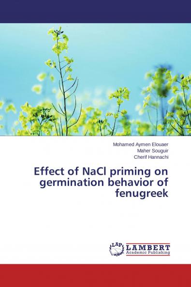 Effect of NaCl priming on germination behavior of fenugreek
