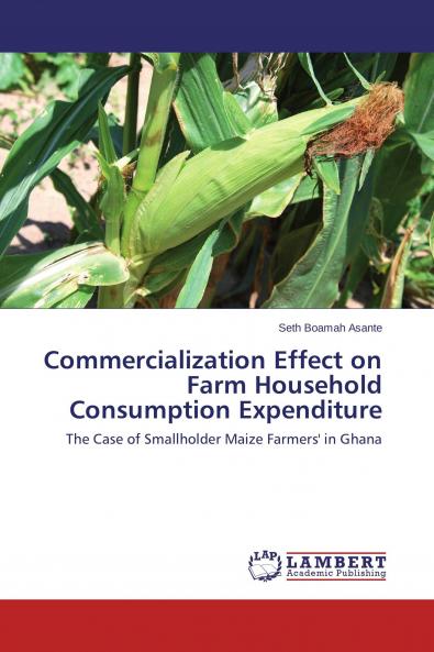 Commercialization Effect on Farm Household Consumption Expenditure